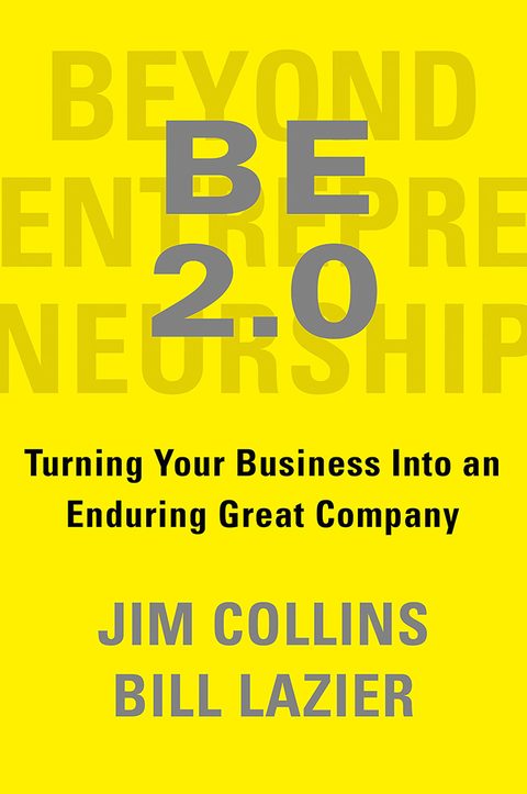 Beyond Entrepreneurship 2.0 by Jim Collins